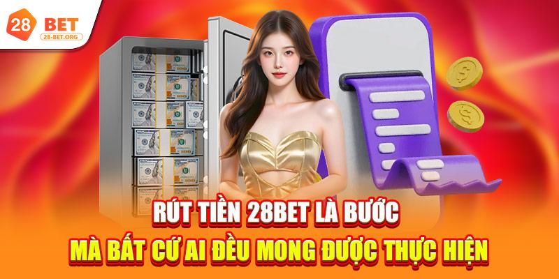 Thể Thao 28Bet – Top Sảnh Chơi Ăn Khách, Dễ Lụm Kèo Nhất 1 rut tien 28bet la buoc ma bat cu ai deu mong duoc thuc hien